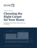 Choosing the Right Carpet for Your Home